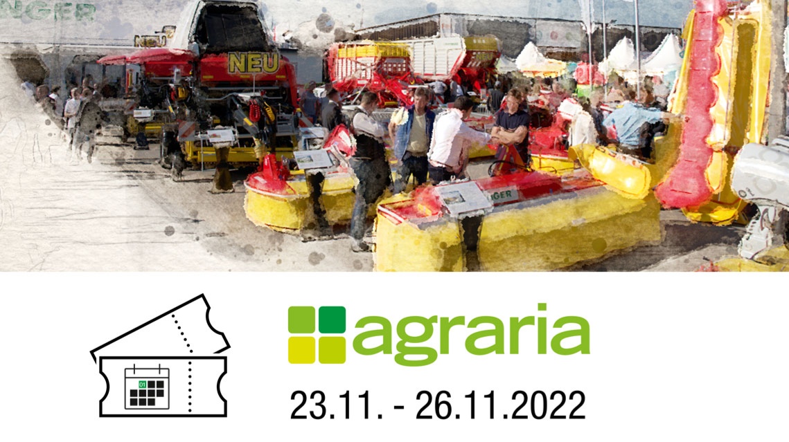 Besuchen Sie uns auf der Agraria in Wels (AT) Besuchen Sie uns auf der Agraria in Wels (AT)