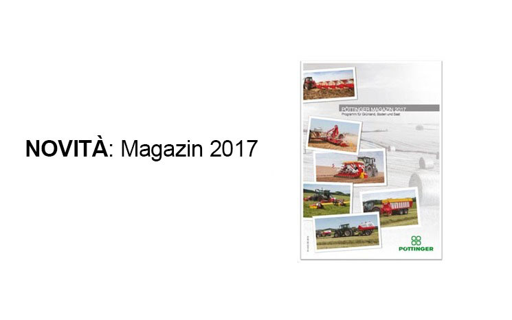 MAGAZIN 2017 comprende novità e caratteristiche pluriaffermate